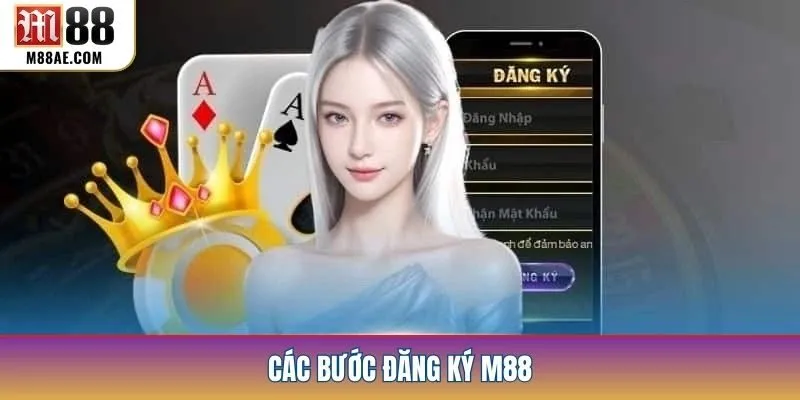 Các bước đăng ký M88