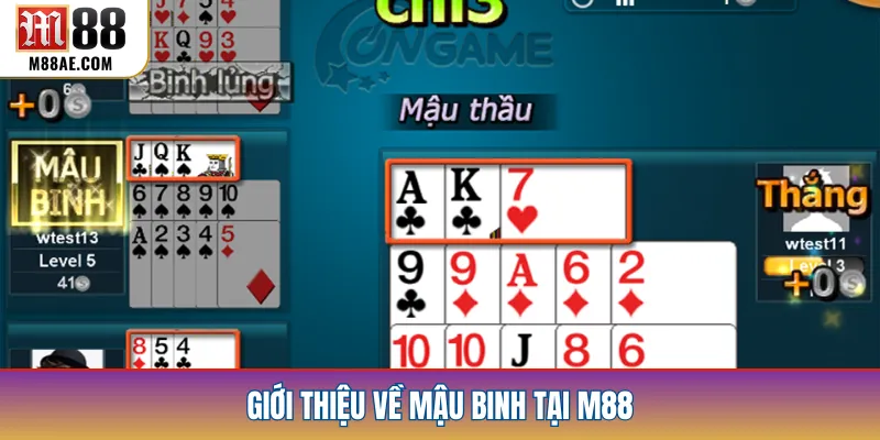 Giới thiệu về Mậu Binh tại M88